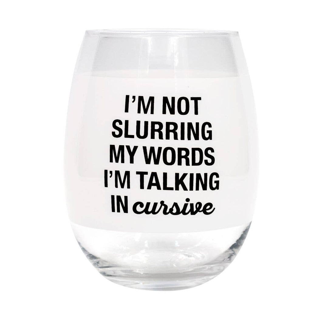Talking in Cursive Stemless Wine Glass - UNDFIND