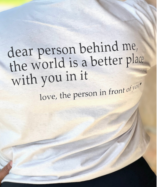 Dear Person Behind Me Tee